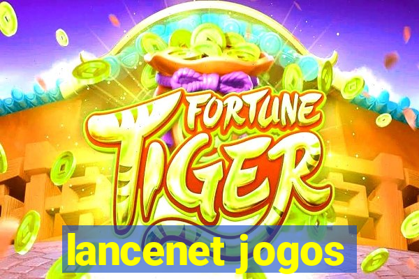 lancenet jogos